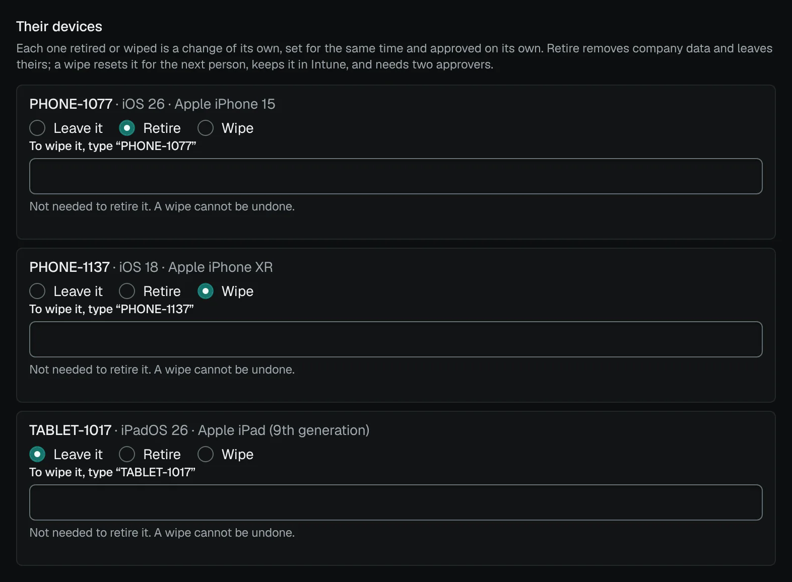 The leaver’s devices on the offboarding form: for each phone or tablet, leave it, retire it or wipe it, a wipe needing the device’s name typed and two approvers, each one a change of its own.