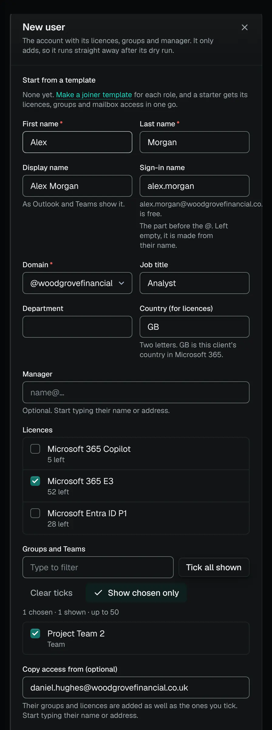 The New user panel for a Woodgrove Financial starter, Alex Morgan: name, sign-in name, domain, job title and country, a Microsoft 365 E3 licence ticked, one team chosen, and access copied from a colleague. It only adds, so it runs straight away after its dry run.