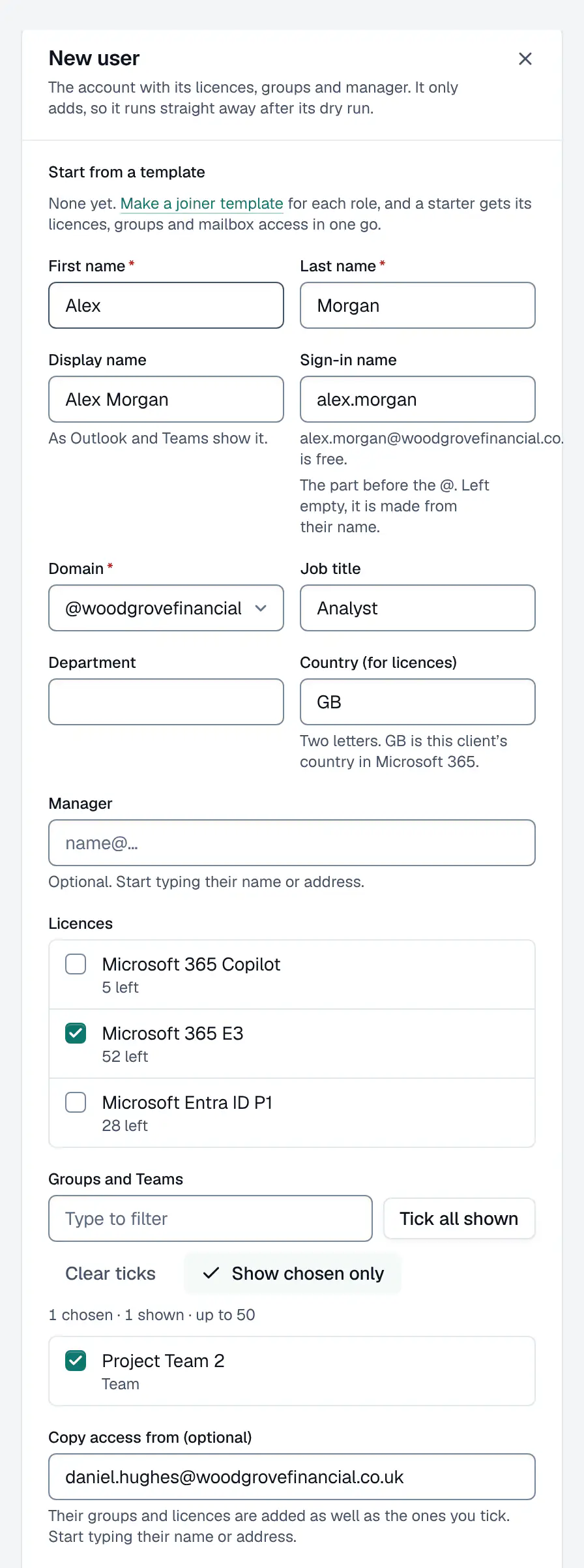 The New user panel for a Woodgrove Financial starter, Alex Morgan: name, sign-in name, domain, job title and country, a Microsoft 365 E3 licence ticked, one team chosen, and access copied from a colleague. It only adds, so it runs straight away after its dry run.